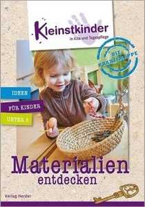 undefined, Die Praxismappe: Materialien entdecken, Die Praxismappe: Materialien entdecken