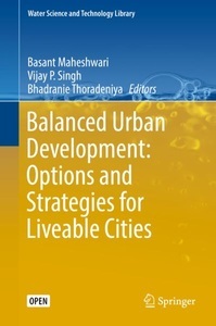 undefined, Balanced Urban Development: Options and Strategies for Liveable Cities, 