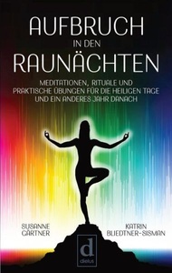 undefined, Aufbruch in den Raunächten, Aufbruch in den Raunächten
