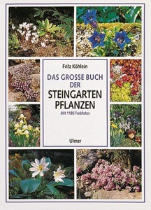 undefined, Das große Buch der Steingartenpflanzen, Das große Buch der Steingartenpflanzen