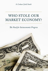 undefined, Who Stole Our Market Economy?, 