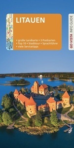 undefined, GO VISTA: Reiseführer Litauen, m. 1 Karte, GO VISTA: Reiseführer Litauen