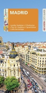 undefined, GO VISTA: Reiseführer Madrid, m. 1 Karte, GO VISTA: Reiseführer Madrid, m. 1 Karte