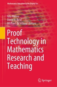 Springer Berlin,Springer International Publishing,Springer, Proof Technology in Mathematics Research and Teaching, 