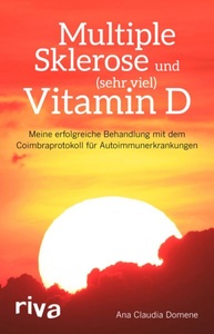 undefined, Multiple Sklerose und (sehr viel) Vitamin D, Multiple Sklerose und (sehr viel) Vitamin D