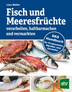 undefined, Fisch und Meeresfrüchte verarbeiten, haltbarmachen und vermarkten, Fisch und Meeresfrüchte verarbeiten, haltbarmachen und vermarkten