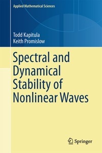 undefined, Spectral and Dynamical Stability of Nonlinear Waves, 