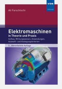 undefined, Elektromaschinen in Theorie und Praxis, Elektromaschinen in Theorie und Praxis
