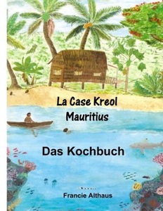 undefined, La Case Kreol - Mauritius, La Case Kreol - Mauritius