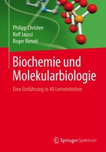 undefined, Biochemie und Molekularbiologie, Biochemie und Molekularbiologie