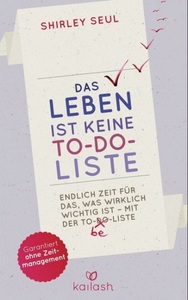 undefined, Das Leben ist keine To-do-Liste, 