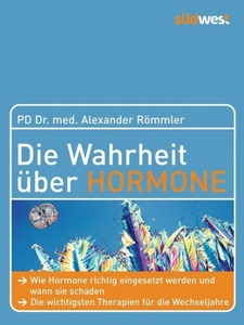 undefined, Die Wahrheit über Hormone, Die Wahrheit über Hormone
