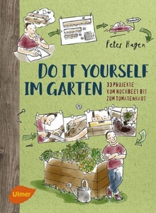 undefined, Do it yourself im Garten, Do it yourself im Garten