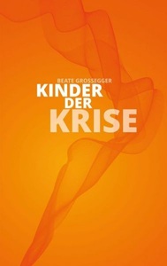 undefined, Kinder der Krise, Kinder der Krise