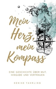 tredition, Mein Herz, Mein Kompass, Mein Herz, Mein Kompass