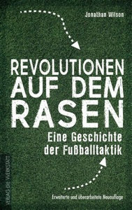 undefined, Revolutionen auf dem Rasen, Revolutionen auf dem Rasen