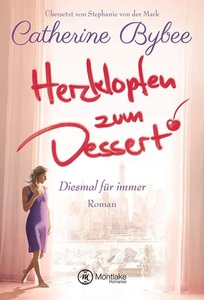 Amazon Publishing, Herzklopfen zum Dessert, Herzklopfen zum Dessert / Diesmal für immer Bd.3