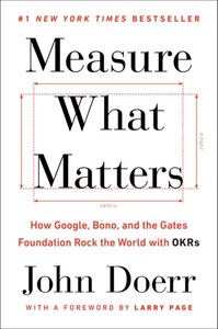 undefined, Measure What Matters, Measure What Matters