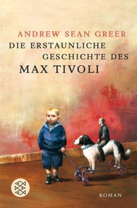 undefined, Die erstaunliche Geschichte des Max Tivoli, Die erstaunliche Geschichte des Max Tivoli