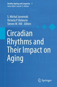 undefined, Circadian Rhythms and Their Impact on Aging, 