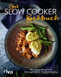 undefined, Das Slow-Cooker-Kochbuch, Das Slow-Cooker-Kochbuch
