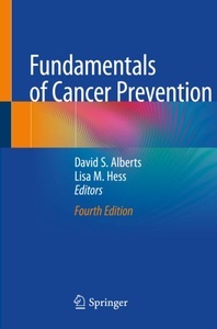 Springer Berlin,Springer International Publishing,Springer, Fundamentals of Cancer Prevention, Fundamentals of Cancer Prevention