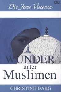 undefined, Wunder unter Muslimen, Wunder unter Muslimen