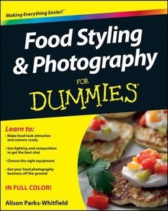 undefined, ISBN Food Styling and Photography For Dummies Buch Taschenbuch Englisch 336 Seiten, 