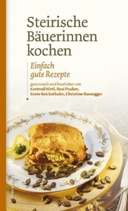 undefined, Steirische Bäuerinnen kochen, Steirische Bäuerinnen kochen
