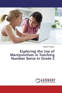 undefined, Exploring the Use of Manipulatives in Teaching Number Sense in Grade 2, 
