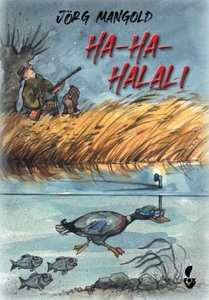 CW Nordwest Media, Ha-Ha-Halali, Ha-Ha-Halali