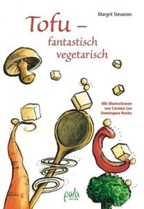 undefined, Tofu - fantastisch vegetarisch, Tofu - fantastisch vegetarisch