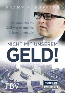 undefined, Nicht mit unserem Geld!, Nicht mit unserem Geld!