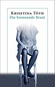 undefined, Die brennende Braut, 