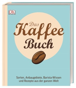 undefined, Das Kaffee-Buch, Das Kaffee-Buch