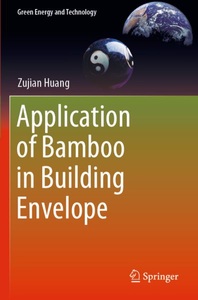 Springer Berlin,Springer, Application of Bamboo in Building Envelope, Application of Bamboo in Building Envelope