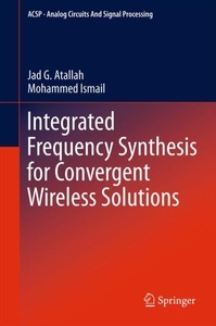undefined, Integrated Frequency Synthesis for Convergent Wireless Solutions, 