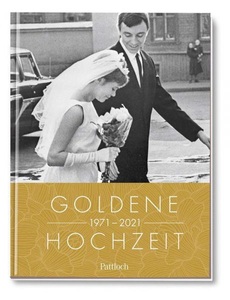 Pattloch, Goldene Hochzeit 1971-2021, 