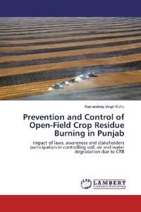 undefined, Prevention and Control of Open-Field Crop Residue Burning in Punjab, 