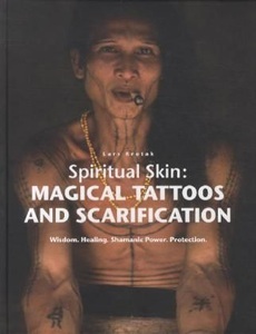 undefined, Spiritual Skin: Magival Tattoos and Scarification, 