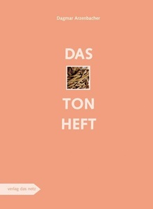 undefined, Das Tonheft, Das Tonheft