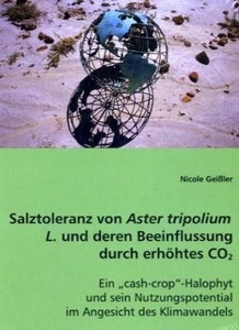 undefined, Salztoleranz von Aster tripolium L. und deren Beeinflussung durch erhöhtes CO2, Geißler, N: Salztoleranz von Aster tripolium L. und deren Be