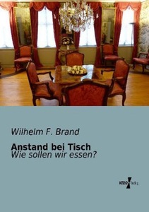 undefined, Anstand bei Tisch, Anstand bei Tisch