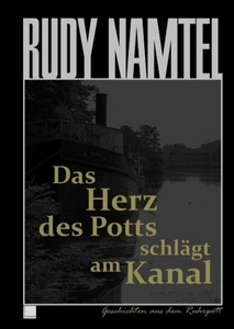 undefined, Das Herz des Potts schlägt am Kanal, 