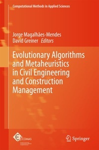 undefined, Evolutionary Algorithms and Metaheuristics in Civil Engineering and Construction Management, 