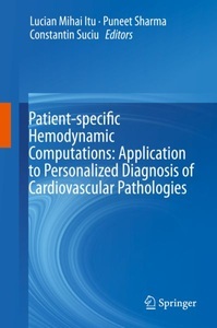 undefined, Patient-specific Hemodynamic Computations: Application to Personalized Diagnosis of Cardiovascular Pathologies, 