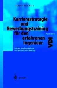 undefined, Karrierestrategie und Bewerbungstraining für den erfahrenen Ingenieur, Karrierestrategie und Bewerbungstraining für den erfahrenen Ingenieur