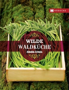 undefined, Wilde Waldküche, Wilde Waldküche