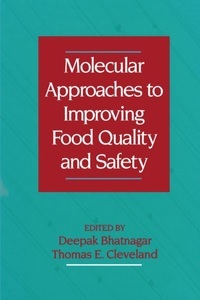 Springer Berlin,Springer US,Springer, Molecular Approaches to Improving Food Quality and Safety, Molecular Approaches to Improving Food Quality and Safety