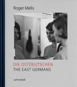 undefined, Die Ostdeutschen / The East Germans, Die Ostdeutschen / The East Germans